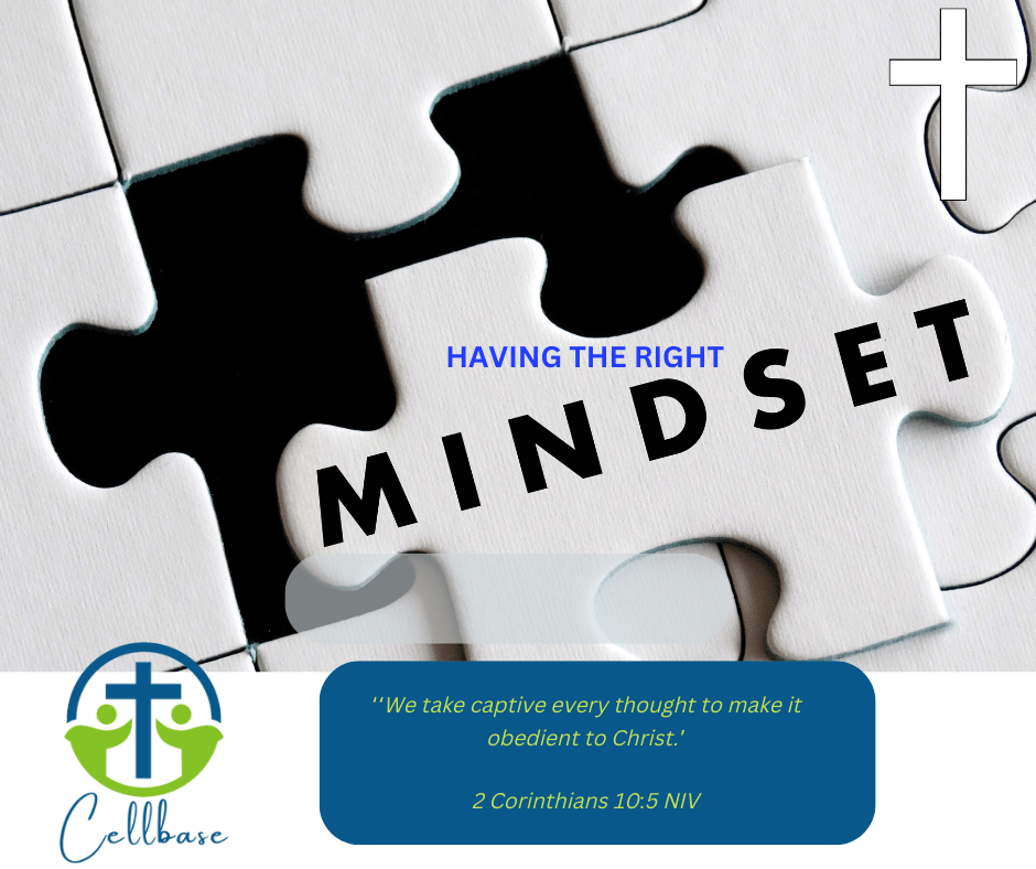 HAVIGN THE RIGHT MINDSET