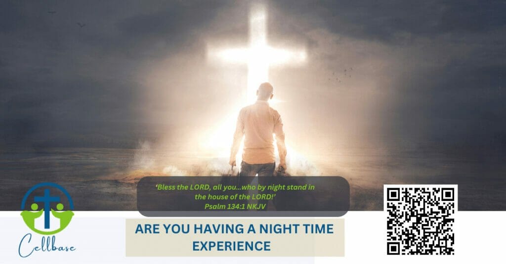Are you having a night-time experience?