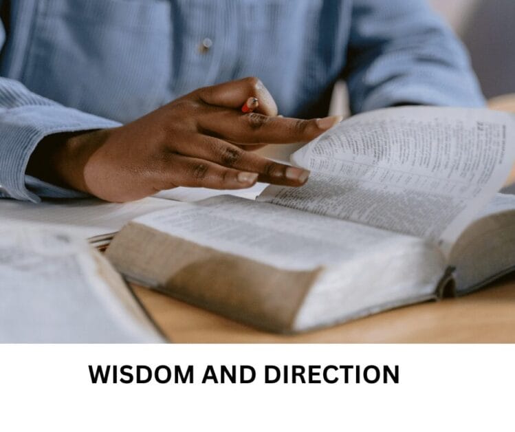 WISDOM AND DIRECTION